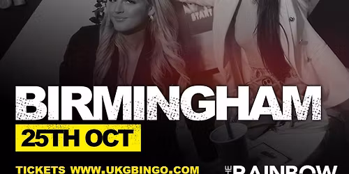 UKG BINGO Saturday 25th Oct Birmingham
