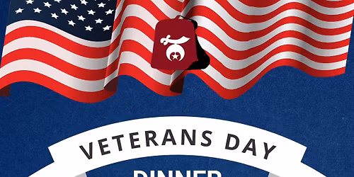 \ud83c\uddfa\ud83c\uddf8 Veterans Day Dinner! \ud83c\uddfa\ud83c\uddf8