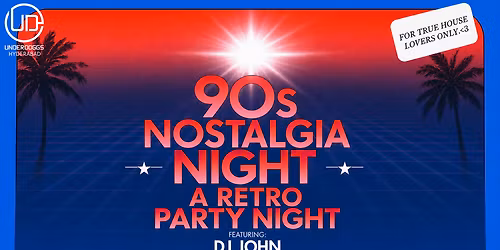 90s Nostalgia Night ft. DJ John at Underdoggs Hyderabad