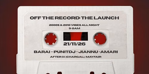 OFF THE RECORD PRESENTS: THE LAUNCH