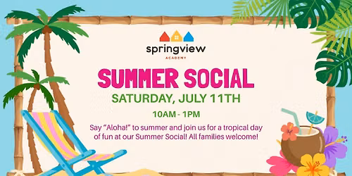Aloha Summer Social at Springview Academy - Mt. Pleasant