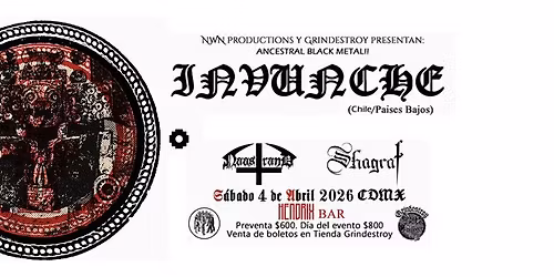 INVUNCHE en CDMX "Ancestral Dominion North America Tour"