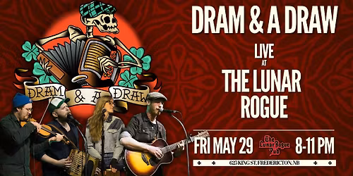 Dram & a Draw, Live @ The Rogue!