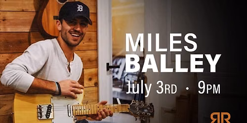 Miles Balley live at the Rapid River Stillhouse