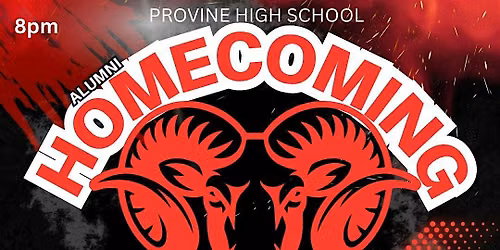 Provine ALUMNI HOMECOMING PARTY