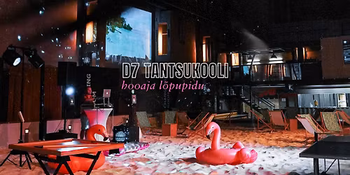 D7 Tantsukool: Hooaja l\u00f5pupidu \u26f1\ufe0f \ud83c\udf1e