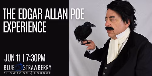 The Edgar Allan Poe Experience