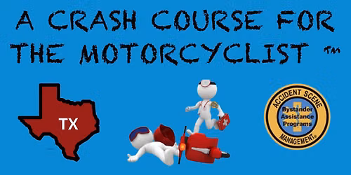Boerne, TX - A Crash Course for the Motorcyclist