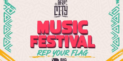2026 AfroCity Music Festival - Sunday at Big Night Live
