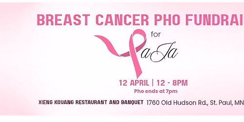 Pa Ja's Breast Cancer Pho Fundraiser