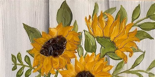 Fall Paint n' Sip: Sunflowers in Boots