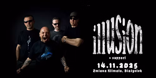 ILLUSION \/ support: OSYDA || Bia\u0142ystok, Zmiana Klimatu