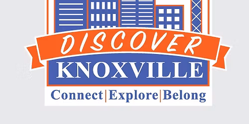 Discover Knoxville