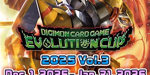 Digimon Evolution Cup 2025 Vol. 3