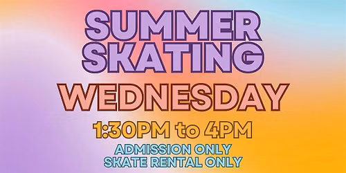 Wednesday Afternoon 1:30pm - 4pm - ALL AGES