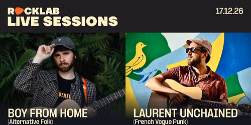 BOY FROM HOME + LAURENT UNCHAINED [ROCKLAB LIVE SESSIONS] \u2022 Rocklab, Luxembourg