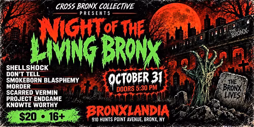 Night of the living Bronx