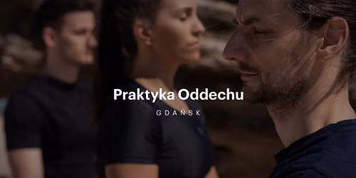 Praktyka Oddechu \/Gda\u0144sk