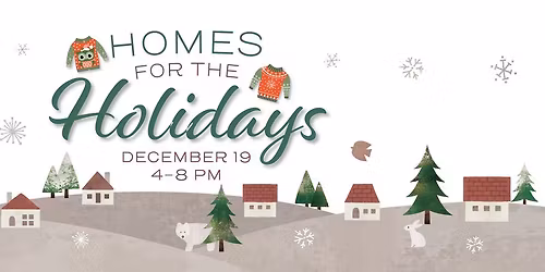 Holiday Spectacular: Homes for the Holidays