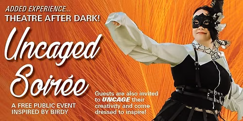 Uncaged Soir\u00e9e (Birdy Post-Show)