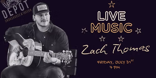 Live Music: Zach Thomas