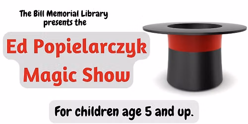 Ed Popielarczyk Magic Show