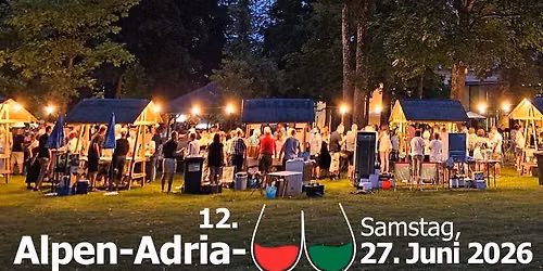 12. Alpen-Adria-Weinfest \ud83c\udf77
