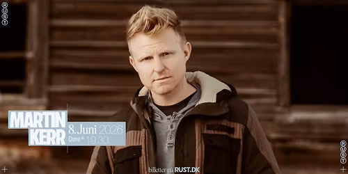 Martin Kerr (CA) \/\/ RUST - NY DATO