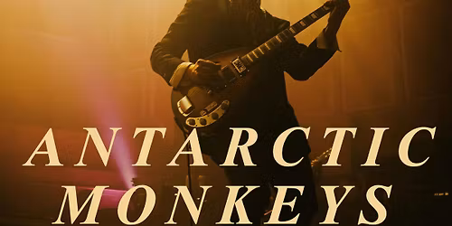 ANTARCTIC MONKEYS