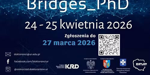Mi\u0119dzynarodowa Konferencja Naukowe Bridges_PhD\/International Scientific Conference Bridges_PhD 