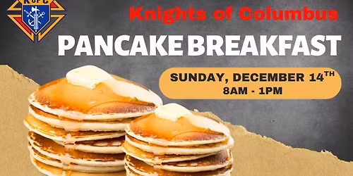 Knights of Columbus Pancake Breakfast