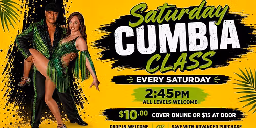 \ud83d\udd25 Saturday Cumbia Class by Waldo y Jacqui\ud83d\udd25