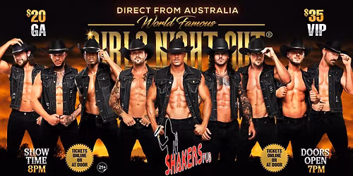Sep 20th: Oakdale, NY- GIRLS NIGHT OUT\u00ae AUSTRALIAN TAKEOVER at Shakers
