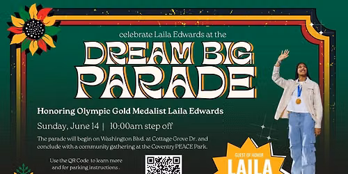 Dream Big Parade with Laila Edwards!