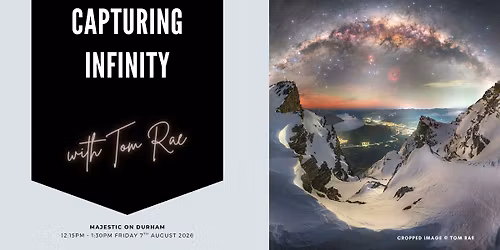 Capturing Infinity with Tom Rae