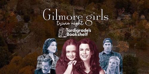 Gilmore Girls Trivia Night