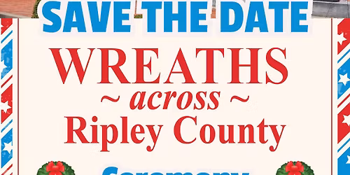 Wreaths Across Ripley County Ceremony