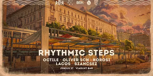 Rhythmic Steps @ Viadukt Bar \u2022 RAKPART