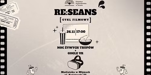 Re:Seans. Cykl filmowy w Mediatece w M\u0142ynach