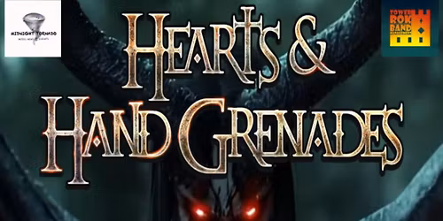 MTMNAE Presents: Hearts & Hand Grenades + Support 