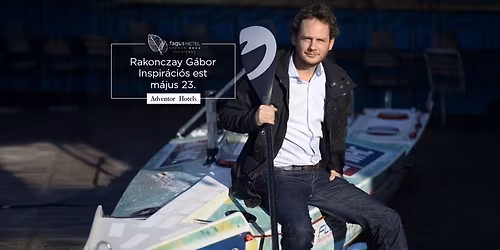 Rakonczay G\u00e1bor t\u00f6rt\u00e9netei az extr\u00e9m kih\u00edv\u00e1sok vil\u00e1g\u00e1b\u00f3l