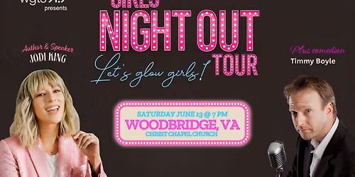Girls Night Out - Let's Glow Girls Tour