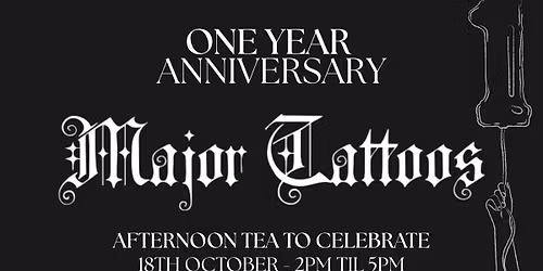 Major Tattoos Afternoon Tea 1st Anniversary