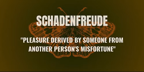 Schadenfreude