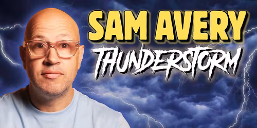 Sam Avery: Thunderstorm