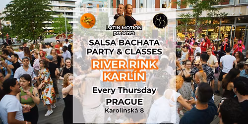 Salsa a bachata open air v River Rink Karl\u00edn \u2b50\ufe0f