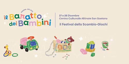 Baratto dei Bambini - Il Festival dello Scambio-Giochi