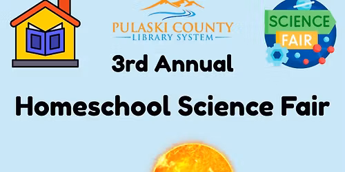 3rd Annual Homeschool Science Fair