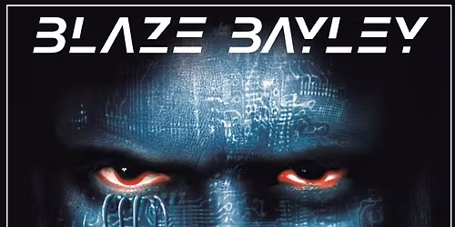 BLAZE BAYLEY LIVE at THE ABYSS! 2 SHOWS, Saturday & Sunday..