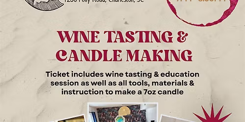 Candle Making & Wine Tasting @Island Candles